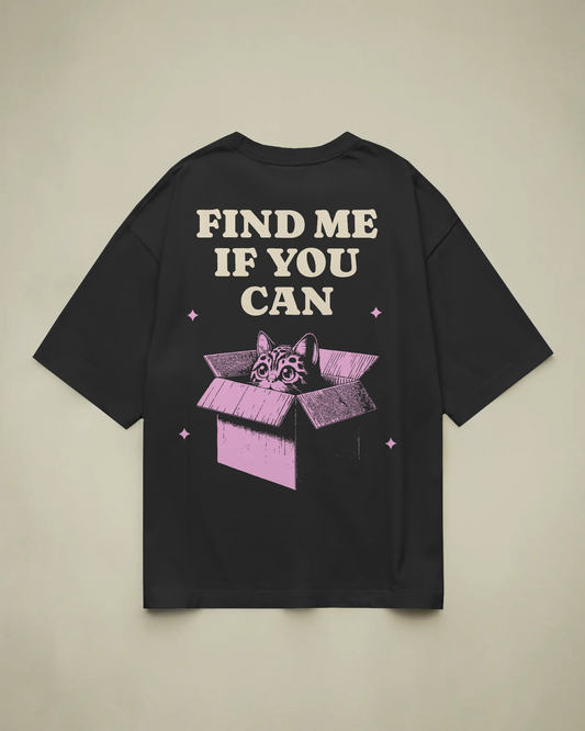 Find Me If You Can Baskılı Oversize T-shirt